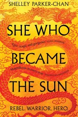 She Who Became the Sun by Shelley Parker-Chan
