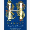 Through Maggie O’Farrell’s Shakespeare novel Hamnet, I became a time-traveller