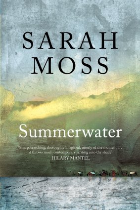 <i>Summerwater</i> by Sarah Moss.