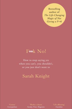 Sarah Knight's book, 'F**k No'.