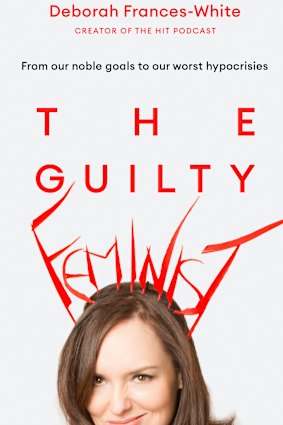 Deborah Frances-White's new book 'The Guilty Feminist'.