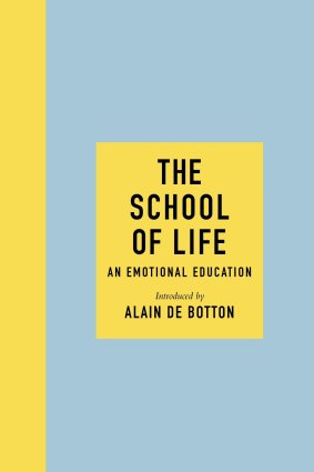 The School of Life: An Emotional Education.