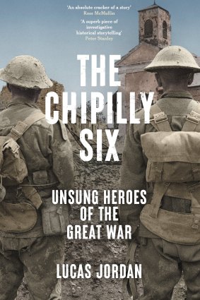 The Chipilly Six, the Unsung Heroes of the Great War