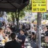 Stanley Street in the City of Sydney - which was closed for a one-day street party in March - would likely benefit from relaxed rules around outdoor drinking and dining.