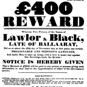 Reward poster  for Peter Lalor (misspelt), and newspaper editor George Black.