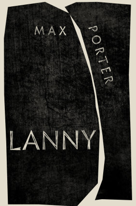 Max Porter's Lanny is his second novel after the acclaimed Grief is the Thing with Feathers.