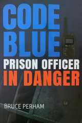 Perhamâ€™s book exposing the mental and physical dangers prison officers face.