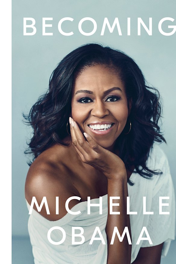 Becoming, by Michelle Obama, details the former first lady's journey to, and her time in, the White House.