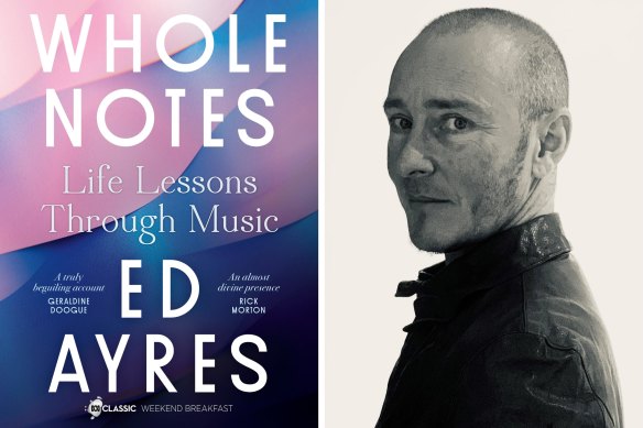 Ed Ayres’ memoir is titled Whole Notes. 
