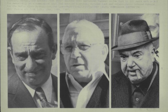 In 1985, the Mafia bosses Carmine “Junior” Persico (left), Anthony “Tony Ducks” Corallo (centre) and Anthony “Fat Tony” Salemo were sentenced in New York to 160 years’ jail each for membership of The Commission, which had settled disputes, divided loot and occasionally ordered murders for the Mafia.