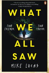 <i>What We All Saw</i> by Mike Lucas