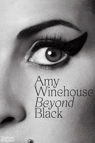 Amy Winehouse: Beyond Black by Naomi Parry