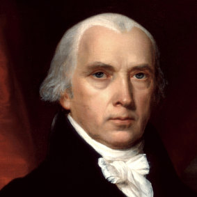 During the War of 1812, US President James Madison took on the greatest naval power in the world, Great Britain.