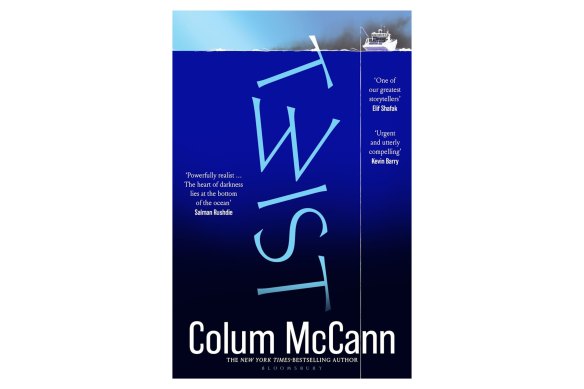 Twist is the latest from Irish best-selling author Colum McCann.