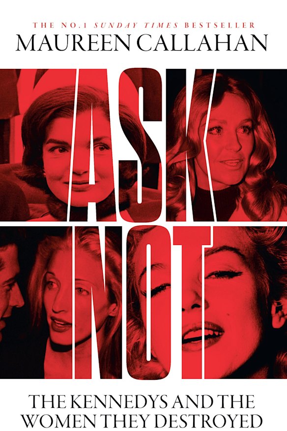 Maureen Callahan’s book is a light, frothy take on the Kennedy clan. 