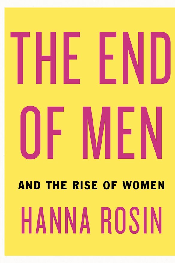 Hannah Rosin’s book drew a backlash.