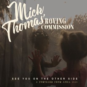 The new album from Mick Thomas' Roving Commission, See You On the Other Side.