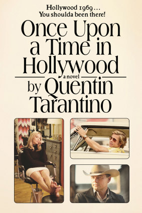 Director Quentin Tarantino’s new novel.