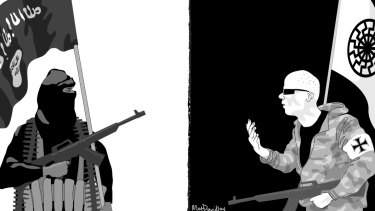 Islamic state terrorists and far-right extremists are two side of the same coin.