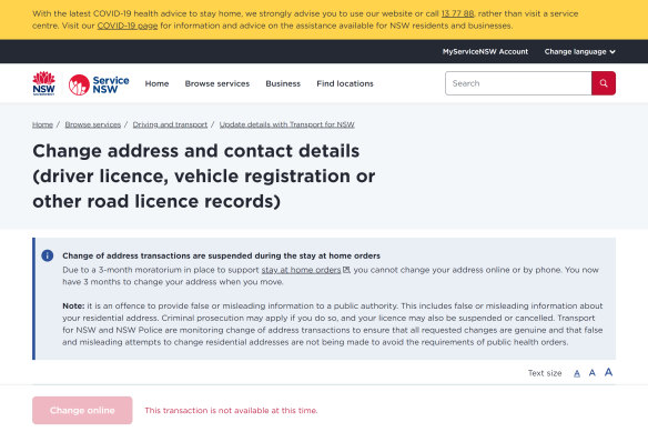 Service NSW has suspended the website function that allows people to change their address.