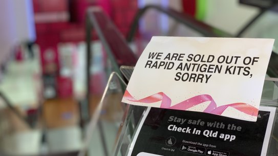 Pharmacies in Brisbane, including Priceline in the Queen Street Mall, have sold out of rapid antigen tests.