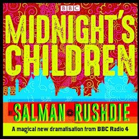 The BBC’s five-hour radio adaptation of Rushdie’s novel succeeds on its own terms.