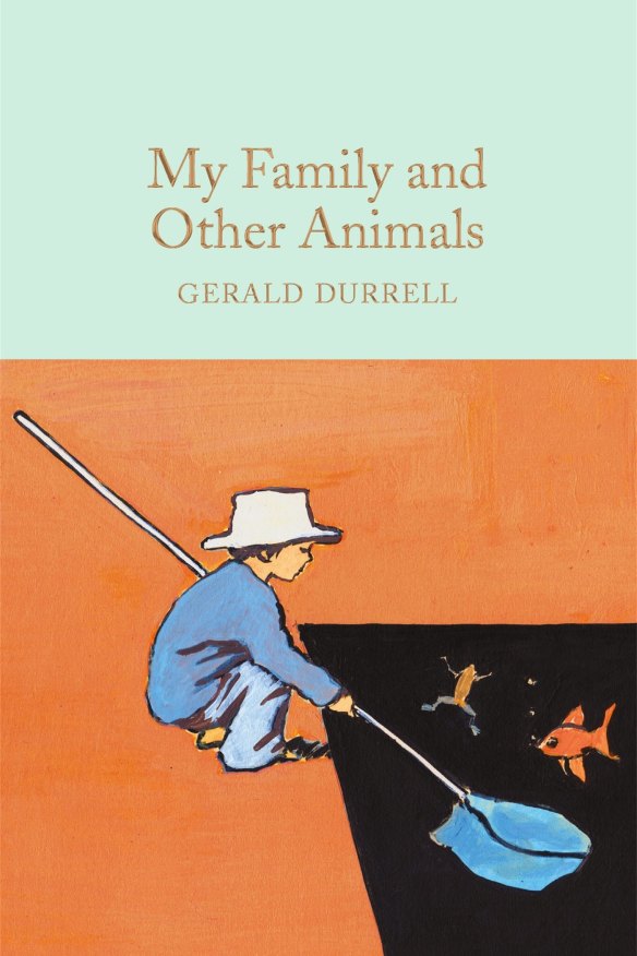My Family and Other Animals by Gerald Durrell.  
