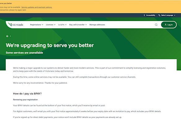 Many VicRoads services are down.