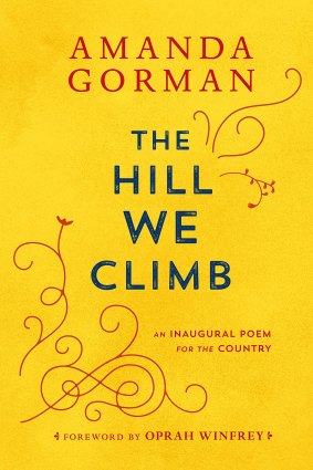 An English publication of The Hill We Climb, by Amanda Gorman.  