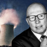 Opposition Leader Peter Dutton has dismissed the costs of nuclear cited in the latest report from CSIRO. 