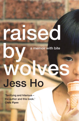 The cover of Raised by Wolves by Jess Ho.   
