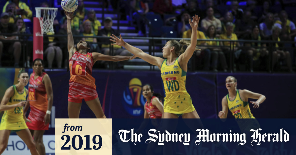 Netball World Cup 2019 Australian Diamonds Hammer Sri Lanka In