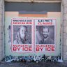 Posters displaying images of Renee Good and Alex Pretti, the two Americans killed by ICE in south Minneapolis.