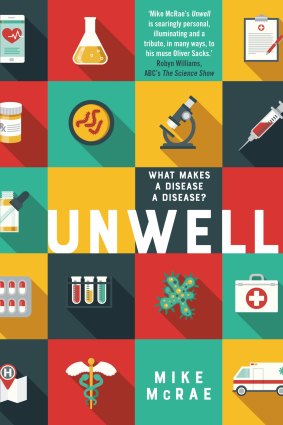 Unwell by Mike McRae.