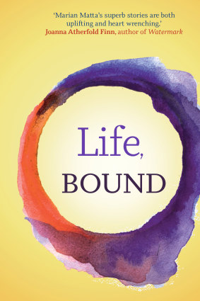 <i>Life, Bound</i> by Marion Matta. 