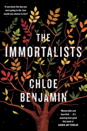 The Immortalists, by Chloe Benjamin.