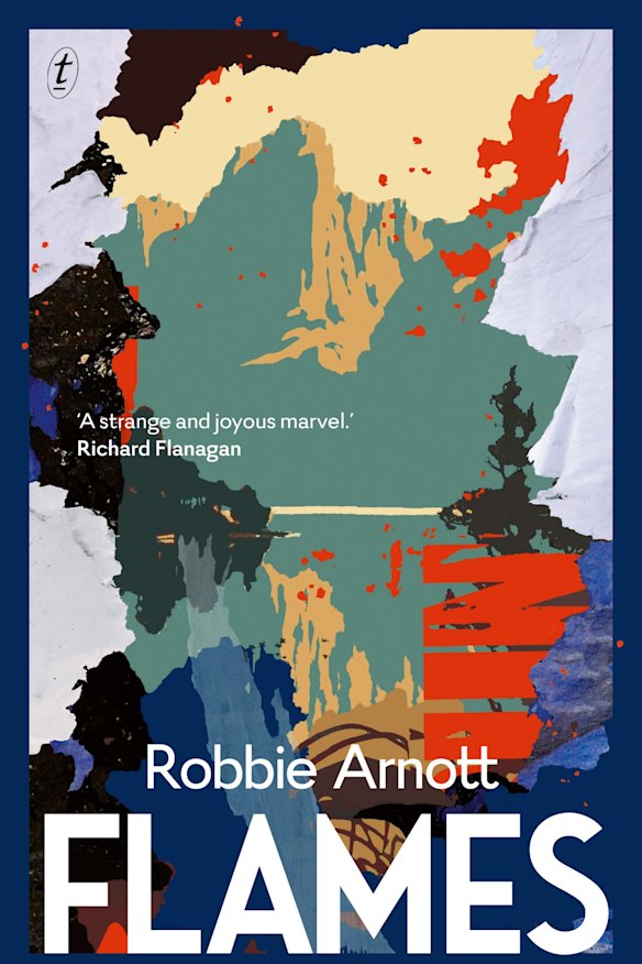 Flames by Robbie Arnott.