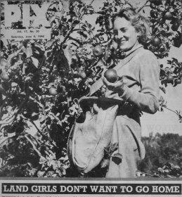 A woman in the Land Army featured in PIX magazine of 1946 that said Land Army women didn't want to go home after the war.