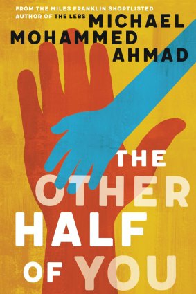 <i>The Other Half of You</i> by Michael Mohammed Ahmad.