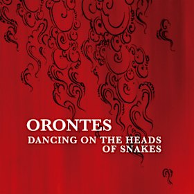 Orontes' Dancing on the Heads of Snakes album cover.