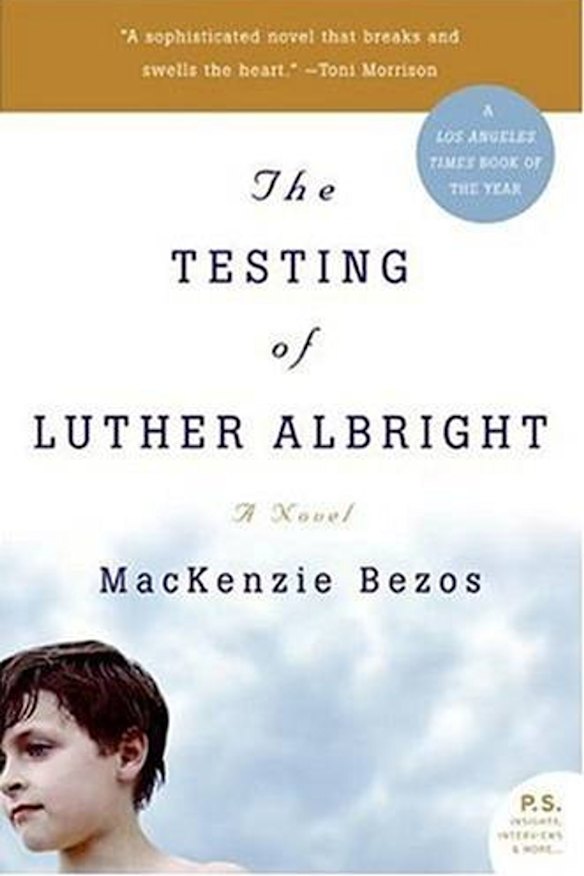 Mackenzie Bezos book The Testing of Luther Albright  Bezos
