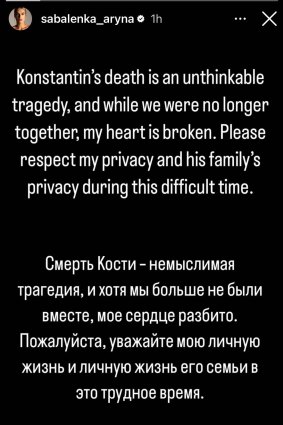 Aryna Sabalenka’s Instagram post about the death of her former partner Konstantin Koltsov.
