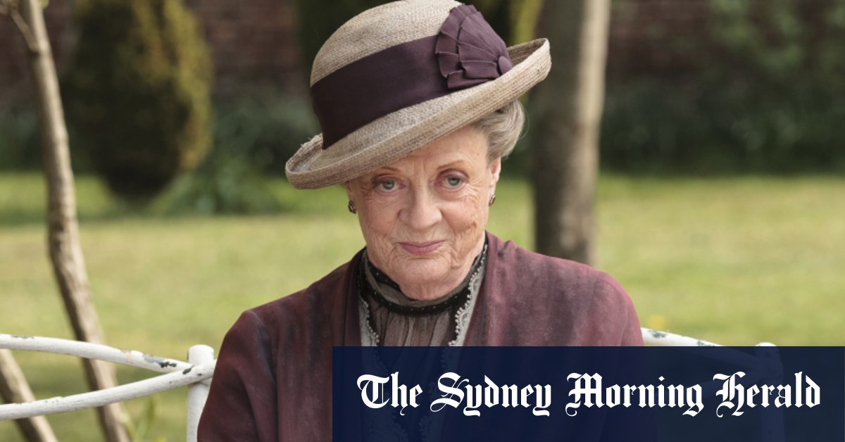 Dame Maggie Smith, star of stage, film and ‘Downton Abbey ...