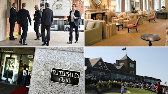 The Australian Club, Royal Sydney Golf Club, Tattersall’s Club and The Queen’s Club.