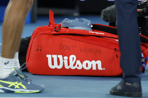 de Minaur’s racquet bag has the lyrics of Bobby McFerrin’s song written on it.