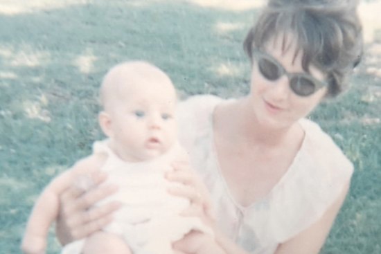 The author as a baby with the mother she’d worry about for much of her life.