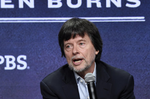 Ken Burns, whose pioneering The Civil War remains the most watched documentary series aired on public television in the US.