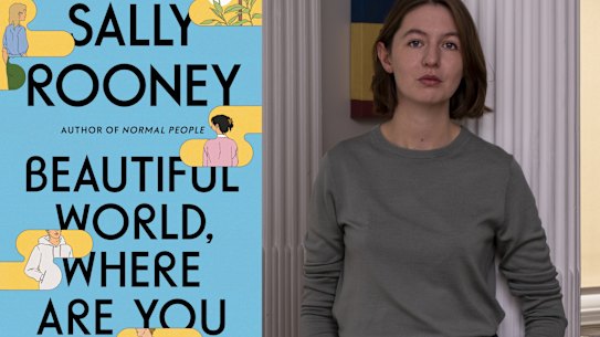 Sally Rooney’s new book is called Beautiful World, Where Are You. 
