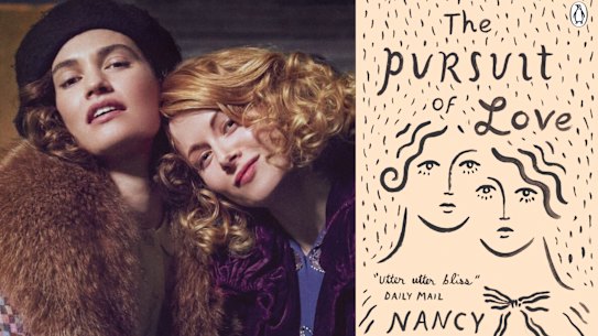 The Pursuit of Love by Nancy Mitford.
