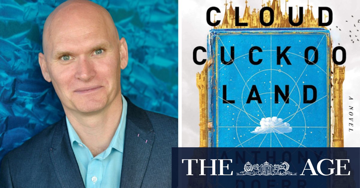 Loved All the Light We Cannot See? Here's Anthony Doerr's follow-up, Cloud Cuckoo Land - Vimarsana News